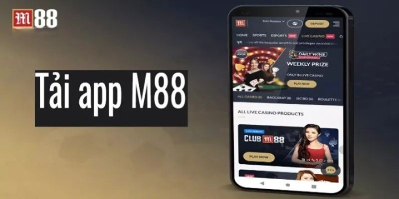 M88 download và hướng dẫn chi tiết